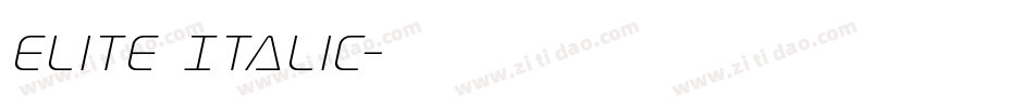 Elite Italic字体转换